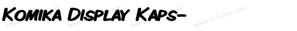 Komika Display Kaps字体转换